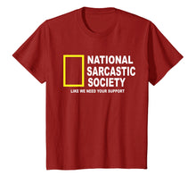 Load image into Gallery viewer, National Sarcastic Society T-shirt
