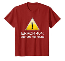 Load image into Gallery viewer, Error 404: Costume not found Halloween T-Shirt