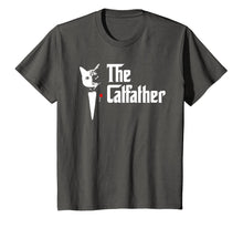 Load image into Gallery viewer, The CatFather T Shirt, Father Of Cats T Shirt, Funny Cat Dad