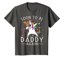 Load image into Gallery viewer, Soon To Be Daddy Again Unicorn Girl T-Shirt