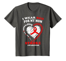 Load image into Gallery viewer, Stroke Awareness T Shirt - I Wear Red For My Mom