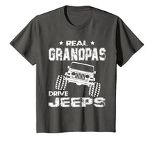 Load image into Gallery viewer, FathersDay Real Granddpas Drive Jeeps Shirt Funny Gift Papa