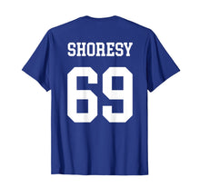 Load image into Gallery viewer, Letterkenny Shoresy T-Shirt