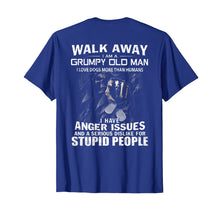 Load image into Gallery viewer, Walk Away I Am A Grumpy Old Man I Love Dogs More Than Humans T-Shirt
