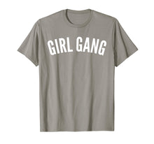 Load image into Gallery viewer, GIRL GANG T-Shirt