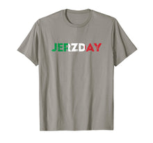 Load image into Gallery viewer, Jersey Jerzday Shore T Shirt Italian Party Funny