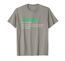 Load image into Gallery viewer, Best Funny Dentist Definition Dental gift T Shirt