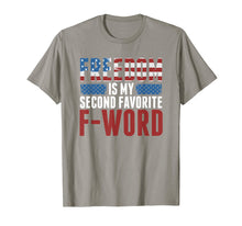 Load image into Gallery viewer, Freedom Is My Second Favorite F-Word T-Shirt