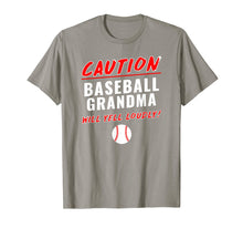 Load image into Gallery viewer, Baseball Grandma Caution Will Yell Loudly Funny T-Shirt