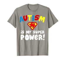 Load image into Gallery viewer, Autism is My Superpower Shirt Autism Awareness T-Shirt Gift