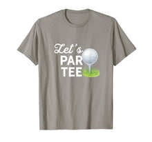 Load image into Gallery viewer, Let's Par Tee Golf Ball With Tee Pin Funny Golf Club T-Shirt