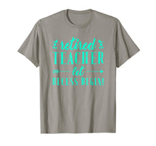 Load image into Gallery viewer, Retired Teacher Let the Recess Begin Funny Retirement Tee