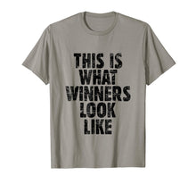 Load image into Gallery viewer, This is what Winners look like T-Shirt