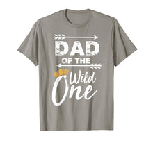 Load image into Gallery viewer, Dad of the Wild One Shirt | Cute Fatherhood T-shirt Gift