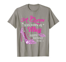 Load image into Gallery viewer, A Queen Was Born In May Shirt Happy Birthday Taurus Gemini T-Shirt