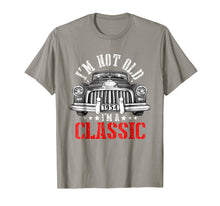 Load image into Gallery viewer, I'm Not Old I'm A Classic T-Shirt - 1954 65th Birthday Gift