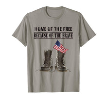 Load image into Gallery viewer, Home of the Free Because of the Brave - Veteran tshirt