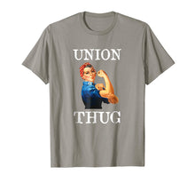 Load image into Gallery viewer, Union Strong and Solidarity Shirt - Union Thug