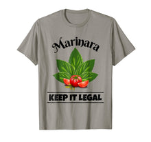 Load image into Gallery viewer, Marinara Keep It Legal Basil Tomatoes Food Humor T-Shirt