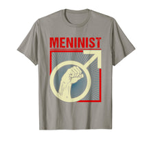 Load image into Gallery viewer, Meninist - Anti Feminist & Pro Men's Rights Equality T-Shirt