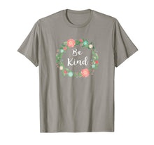 Load image into Gallery viewer, Be Kind tshirt text in Floral Circle flowery ring of flowers