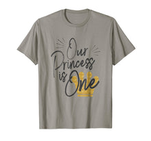 Load image into Gallery viewer, Daughter 1st Birthday T-Shirt for Moms Dads Our Princess One