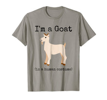 Load image into Gallery viewer, I'm a Goat in a Human Costume Funny Novelty Goat Shirt