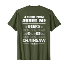 Load image into Gallery viewer, Mens A Short Poem About Me Tree Climber T-Shirt Arborist T-Shirt