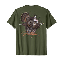 Load image into Gallery viewer, Turkey Hunting T Shirt Back