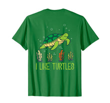 Load image into Gallery viewer, Adults Kids I Like Turtles Tshirt, Testudines Chelonii Tee
