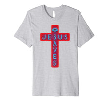 Load image into Gallery viewer, Glorious Jesus Saves Christian Spiritual Quotes T Shirt