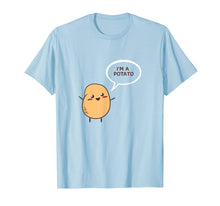 Load image into Gallery viewer, I'm A Potato t-Shirt