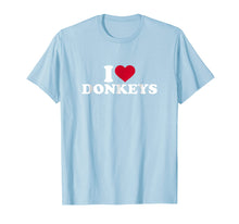 Load image into Gallery viewer, I love donkeys T-Shirt