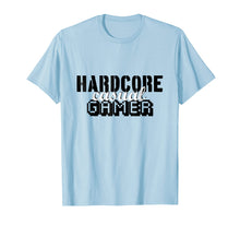 Load image into Gallery viewer, Hardcore Casual Gamer T-Shirt