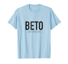 Load image into Gallery viewer, Beto Texas Senate 2018 Tshirt