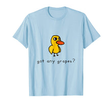 Load image into Gallery viewer, Got any grapes T Shirt