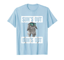 Load image into Gallery viewer, Sun's Out, Bun's Out: Funny Bunny T-Shirt Summer Quote Gift
