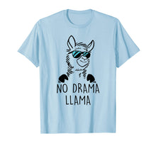 Load image into Gallery viewer, No Drama Llama Funny Lama Shirt