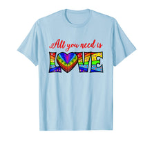 Load image into Gallery viewer, All You Need is LOVE