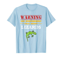 Load image into Gallery viewer, May Spontaneously Talk About Lizards - Funny Reptile T-Shirt