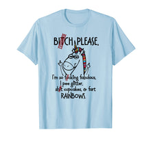 Load image into Gallery viewer, Bitch Please Rainbow funny Unicorn Unisex TShirt