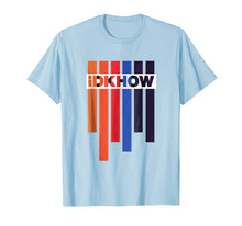 Load image into Gallery viewer, Barras de Color iDKHOW con Blanco T Shirt