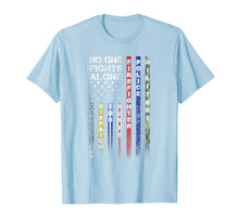Load image into Gallery viewer, No One Fights Alone Proud Job TShirt