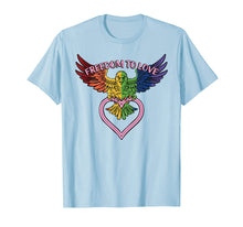 Load image into Gallery viewer, LGBT TShirt - Gay Pride Shirt - FREEDOM TO LOVE