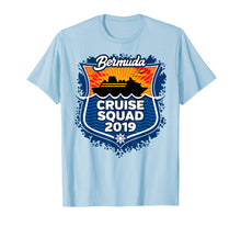 Load image into Gallery viewer, Family Cruise Squad 2019 T-Shirt Bermuda Vacation