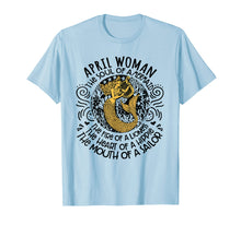 Load image into Gallery viewer, April Woman The Soul Of A Mermaid funny birthday Shirt
