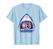 Load image into Gallery viewer, Meg Megalodon Shark Lover Gift T-Shirt
