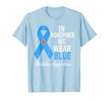 Load image into Gallery viewer, In November We Wear Blue Diabetes Awareness Blue Ribbon T1D T-Shirt
