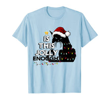 Load image into Gallery viewer, Black Cat Christmas Tree Is This Jolly Enough For Xmas T-Shirt