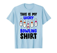 Load image into Gallery viewer, This Is My Lucky Bowling Tee Funny Bowler Gift For Men Women T-Shirt